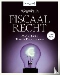 Maus, Michel, Jonckheere, Thomas De - Wegwijs in fiscaal recht