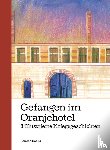  - Gefangen im Oranjehotel
