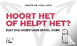 Verheggen, Thom - Hoort het of helpt het?