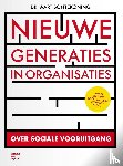 Bontekoning, Aart - Nieuwe generaties in organisaties