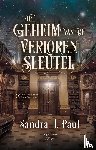 Paul, Sandra J. - Het geheim van de verloren sleutel
