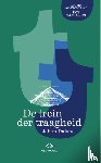 Daisne, Johan - De trein der traagheid