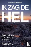 Albelbeisi, Mohanad - Ik zag de hel