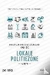 Vvsg, Gilot, Ben, Koopman, Lisa, Van Heddeghem, Koen - Bestuur en organisatie van de lokale politiezone