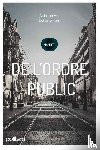Liners, Alain, Dillemans, Eef - Manuel de l'ordre public