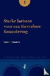 Claessens, Sjoerd - Sterke Juristen voor een Kwetsbare Samenleving