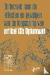Winter, H.B., Boxum, C., Beukers, M., Roggeveen, S., Cazemier, J., Schipaanboord, A.E., Vols, M., Bruijn, L.M. - Onderzoek naar de effecten en gevolgen van de toepassing van artikel 13b Opiumwet