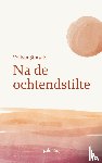 Şimşek, Volkan - Na de ochtendstilte