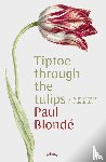 Blondé, Paul - Tiptoe through the tulips