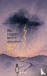 Bats, Sanne - Na regen komt onweer