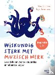 Dieltiens, Merel, Havermans, Inge - Wiskundig sterk met muzisch werk