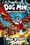 Pilkey, Dav - Dank voor stank