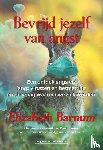 Barnum, Elizabeth - Bevrijd jezelf van angst