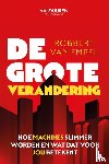 Empel, Robbert van - De Grote Verandering