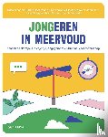 Lagaert, Susan, Hadermann, Emma, Pauwels, Fien, Pleysier, Stefaan, Put, Johan, Siongers, Jessy, Spruyt, Bram, Bradt, Lieve - JONGeren in meervoud