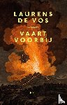 De Vos, Laurens - Vaart voorbij