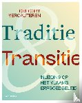 Vercauteren, Gregory - Traditie & Transitie