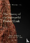 Martin, Anne-Françoise - The History of the Tupinambá Feather Cloak