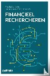Byl, Theo, De Bie, Bart, Rosseneu, Nicolas, Van de Perre, Kenny, Vermoote, Philip - Financieel rechercheren | v3