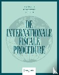 Delanote, Mark, Desmyttere, Felix, Vanneste, Lars - De internationale fiscale procedure