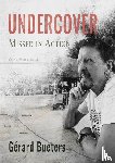 Bueters, Gérard - UNDERCOVER