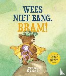 Henskens, Marinda - Wees niet bang, Bram