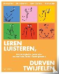 Baetens, Imke, Coenraets, Kim, Govaerts, Pieter, Koster, Ernst - Leren luisteren, durven twijfelen