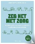 Cools, Andrea, Smet, Jolien - Zeg het met zorg