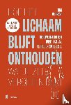 De Prest, Tom - Hoe het lichaam blijft onthouden wat je zelf vergeten bent