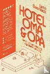 Geerinck, Lynn - Hotel oma & opa