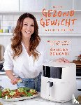 Bekkari, Sandra - Missie Gezond Gewicht, air fryer edition