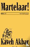 Akbar, Kaveh - Martelaar! midprice
