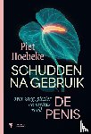 Hoebeke, Piet - Schudden na gebruik