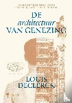 Declerck, Louis - De architectuur van genezing