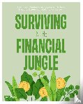 Praet, Alain, Mertens, Celien, Creemers, Wouter, Van Cutsem, Stefanie, Schoubben, Frederiek - Surviving in the Financial Jungle