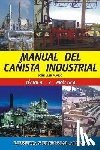 Plano, Jose Luis - Manual del Cañista Industrial