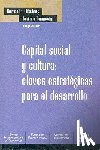 Bernardo Kliksberg, Luciano Tomassini - Capital Social y Cultura