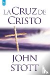 Stott, John - La Cruz de Cristo