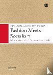 Jukka, Gronow, Sergey, Zhuravlev - Fashion Meets Socialism
