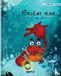 Pere, Tuula - Brizni rak (Bosnian Edition of "The Caring Crab")