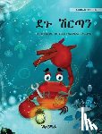 Pere, Tuula - ደጉ ሽርጣን (Amharic Edition of The Caring Crab)