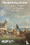  - The Business of War in the Early Modern Baltic Sea Region, 1530-1765