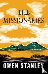 Stanley, Owen - The Missionaries