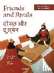 Pere, Tuula - Friends and Rivals / दोस्त और दुश्मन: Bilingual English-Hindi Edition of