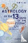 Kanatas, Vasilis - Astrology of the 13 SIgns of the Zodiac