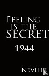 Neville - Feeling Is the Secret 1944
