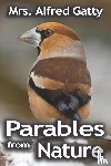 Gatty, Margaret - Parables from Nature