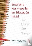 Sol s Z., Mar a Cristina - Enseñar a leer y escribir en educación inicial