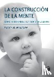 Wellman M., Henry - La construcción de la mente
