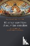 Ib, Jos Miguel - El Amor que hizo el sol y las estrellas